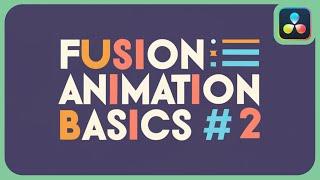 Fusion Animation Basics #2 | Path | DaVinci Resolve 18.5 |