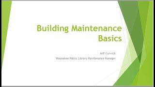 Building Maintenance Basics