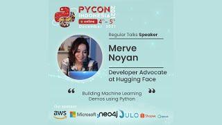 PyCon ID 2021 | Building Machine Learning Demos using Python | Merve Noyan | Python Everywhere