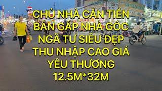 CHỦ NHÀ CẦN TIỀN BÁN GẤP NHÀ GÓC NGÃ TƯ MẶT TIỀN KINH DOANH BUÔN BÁN SIÊU ĐẸP THU NHẬP CAO GIÁ TỐT