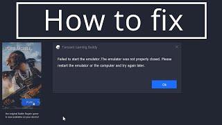 How to fix "Failed to start the emulator..."  | Tencent Gaming Buddy | PUBG | (Without Restarting)