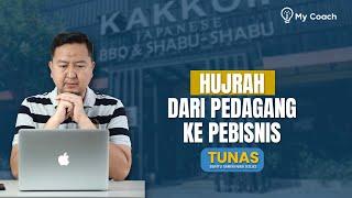 Yuk Hijrah dari Pedagang ke Pebisnis | TUNAS UMKM Coach Didi