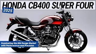 2025 Honda CB400 Super Four: Dominating the Mid Range Market with Performance and Precision