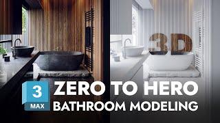 Bathroom Modeling and Rendering like a PRO | From Zero To Hero