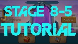 Vergeway Chapter 8 Stage 5 - Lords Mobile | Tutorial How To Clear Stage 8-5