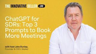 ChatGPT for SDRs : Top 3 Prompts to Book More Meetings