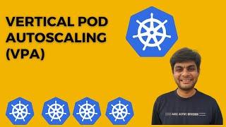 The Benefits of Vertical Pod Autoscaling in Azure Kubernetes: A Comprehensive Guide | AKS tutorials