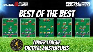 Best Lower League Football Manager 2022 Tactics | Tactical Masterclass by FM DNA