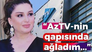 “AzTV-nin qapısında ağladım...” - Dilarə Əliyevadan etiraf