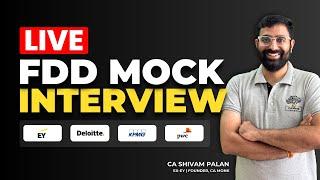 FDD Mock Interview || Big 4 Mock Interview for Financial Due Diligence