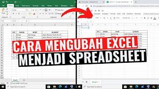 Cara Mengubah Excel Menjadi Google Spreadsheet