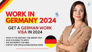 Get Germany Work Visa in 2024 (Easy Guide) - Germany Needs YOU!