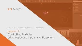 Lesson 11: Controlling Particles Using Keyboard Inputs – Intro to Unreal’s Niagara Particle System