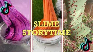 SLIME STORY TIME | TIKTOK COMPILATIONS 