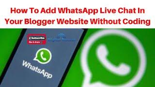 How to add WhatsApp live chat in your blogger website without coding 2020 | Digital Rakesh