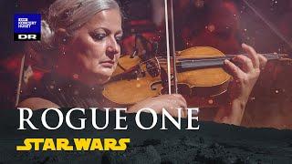 Jyn Erso and Hope Suite - ROGUE ONE // Danish National Symphony Orchestra