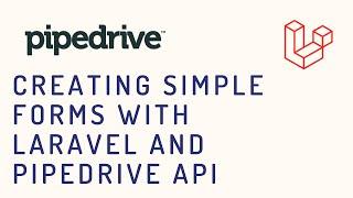 Pipedrive Rest API using Laravel