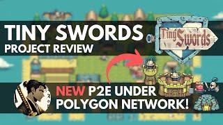 Play2Earn: Tiny Swords (Project Review)