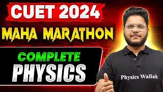 Complete CUET Physics in One Shot  | Concepts + Most Important Questions | CUET 2024