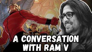 Ram V Discusses New Gods and More!