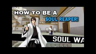 How To Become A Soul Reaper! Soul War Roblox