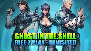Ghost In The Shell First Assault - Free To Play Revisted