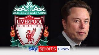 Could Elon Musk buy Liverpool? | Kaveh Solhekol breaks down potential for sale of club