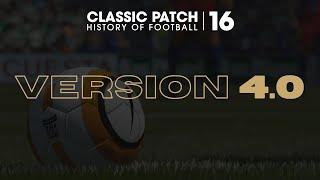 CLASSIC PATCH 16 | Release v4.0