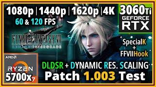 Final Fantasy VII Remake Intergrade PC - Patch 1.003 Test | R7 5700X & RTX 3060 Ti | 60 & 120 FPS