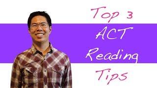 3 Best ACT Reading Tips and Strategies to Raise Your ACT Reading Score