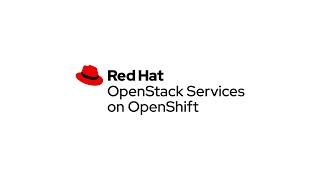 What is Red Hat OpenStack Services on OpenShift