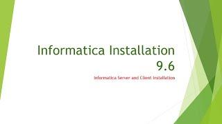 Informatica Installation Part 3 - Install Server & Client