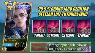 CECILION 600 STACK CUMA 17 MENIT?? -INI TUTORIALNYA ANTI, BOROS MANA -MOBILE LEGENDS