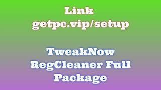 TweakNow RegCleaner HOW TO INSTALL PC/LAPTOP [TUTORIAL 2024 no charge]