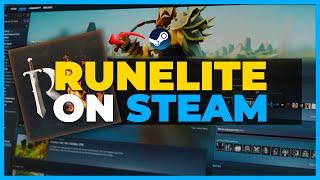 HOW TO USE RUNELITE ON STEAM! - Steam Tutorial