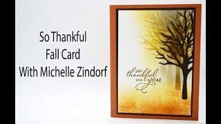 So Thankful Fall Stampin' Up! Card Tutorial with Michelle Zindorf