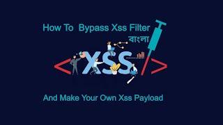 How To  bypass Xss Filter And Make Your Own Xss Payload | #bugbounty #bugbountytips #pentesting  