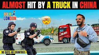 I Was Almost HIT By A Truck On CHINA Highway (Ep : 28)| India To London Road Trip