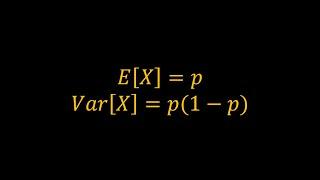 Mean and Variance of the Bernoulli Distribution