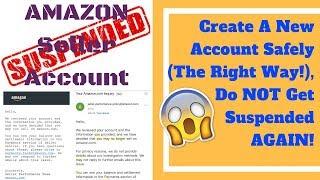 How To Create A NEW Amazon Seller Account After Being Suspended , Get Back On Selling Now
