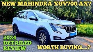 NEW MAHINDRA XUV700 2024 | WORTH BUYING….? | DETAILED REVIEW