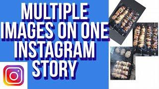 How to Add More than one Photo on ONE Instagram Story