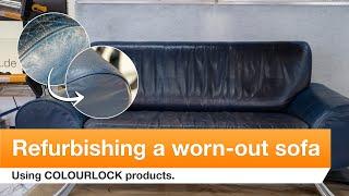 Refurbishing a worn-out sofa using COLOURLOCK products | COLOURLOCK