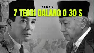 7 Teori Sejarah Dalang Peristiwa G 30 S yang jarang dibahas!