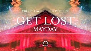 Crosstown Rebels Presents: Get Lost May Day - Part 1 | @beatport Live