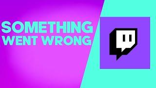 How to Fix and Solve Twitch Something Went Wrong on Any Android Phone - Mobile App Problem Solved