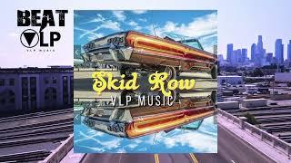 West Coast Type Beat  - Skid Row - prod. VLP music