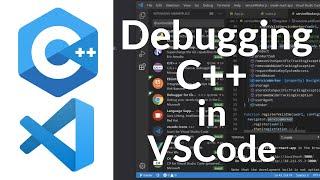 Debugging C++ Program in Visual Studio Code (VSCode)