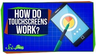 How Do Touchscreens Work?