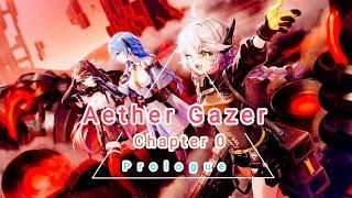 Aether Gazer Story Walkthrough Part 01 Prologue